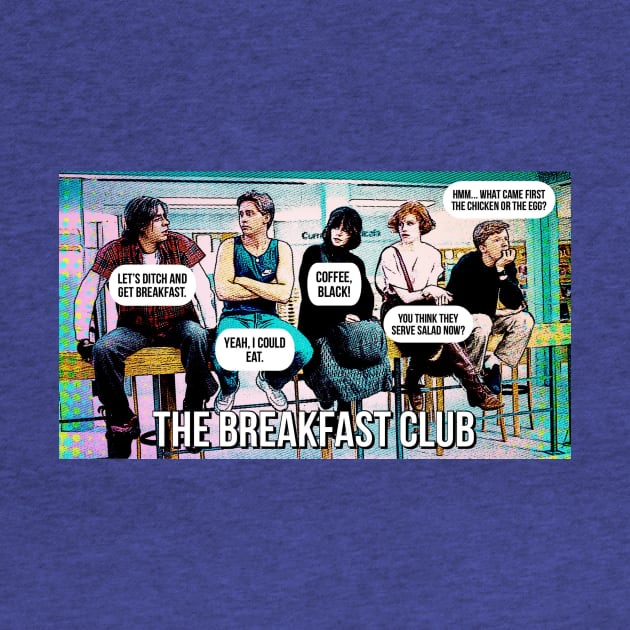 The Breakfast Club by JasonLloyd